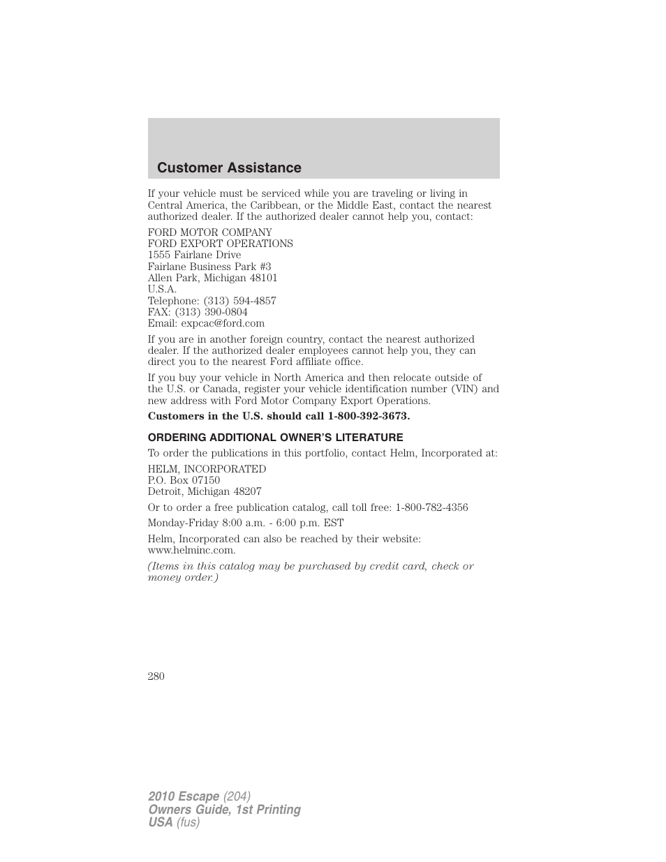 Ordering additional owner’s literature, Customer assistance | FORD 2010 Escape v.1 User Manual | Page 280 / 345