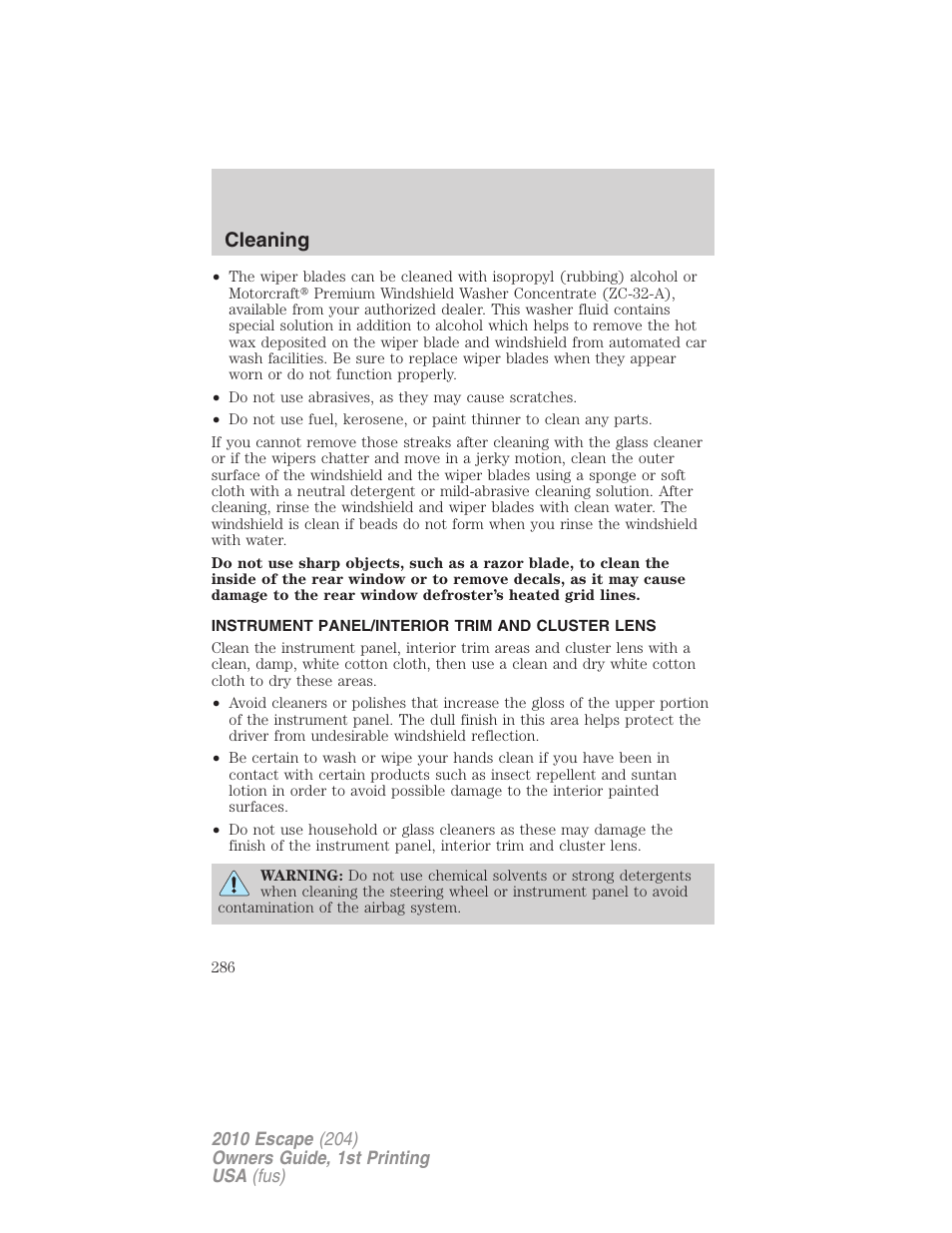 Instrument panel/interior trim and cluster lens, Cleaning | FORD 2010 Escape v.1 User Manual | Page 286 / 345