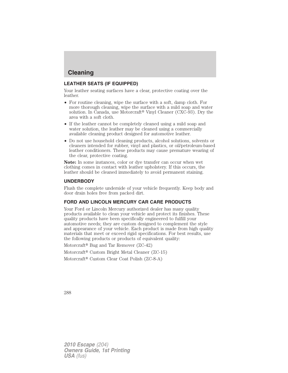 Leather seats (if equipped), Underbody, Ford and lincoln mercury car care products | Cleaning | FORD 2010 Escape v.1 User Manual | Page 288 / 345