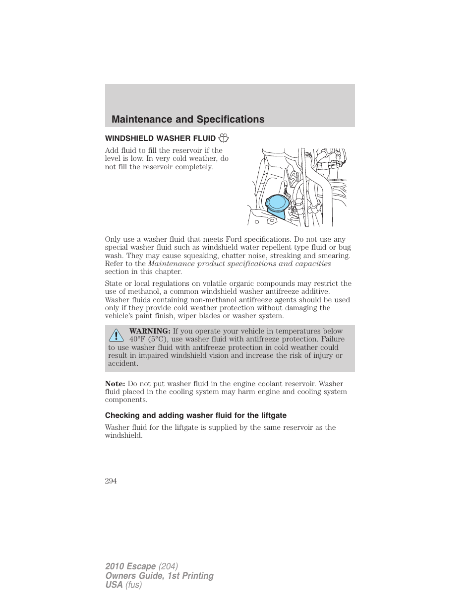 Windshield washer fluid, Checking and adding washer fluid for the liftgate, Maintenance and specifications | FORD 2010 Escape v.1 User Manual | Page 294 / 345