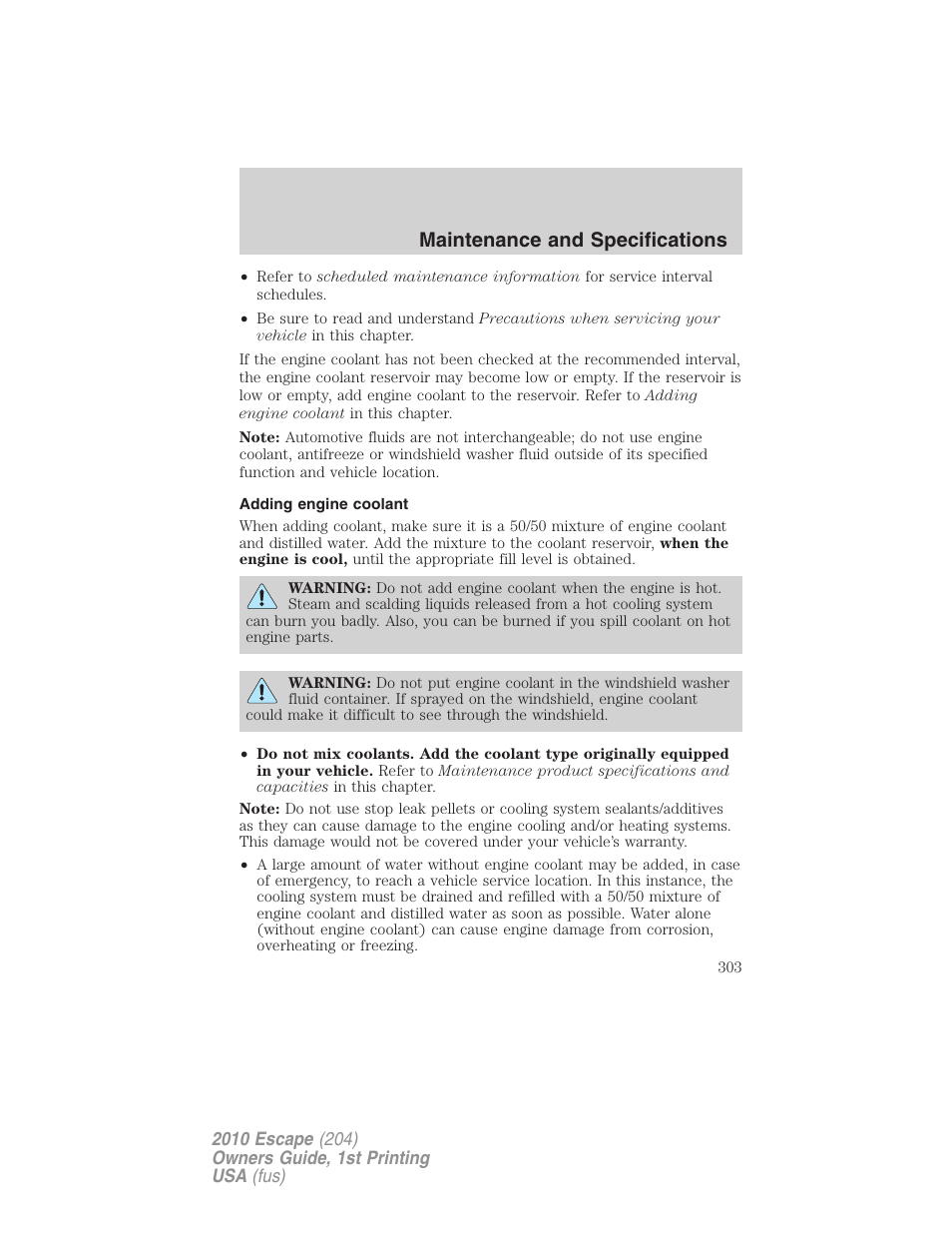 Adding engine coolant, Maintenance and specifications | FORD 2010 Escape v.1 User Manual | Page 303 / 345