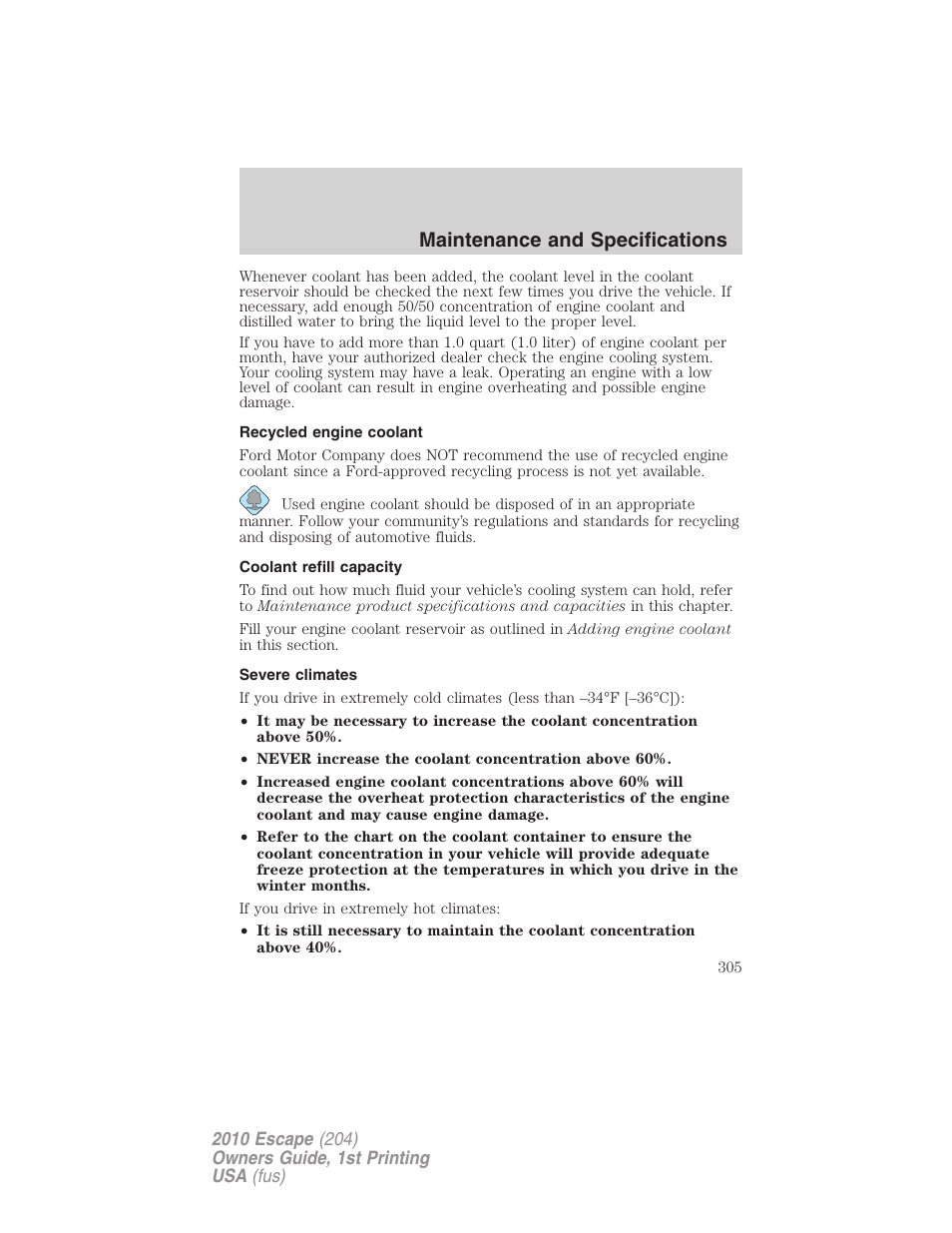 Recycled engine coolant, Coolant refill capacity, Severe climates | Maintenance and specifications | FORD 2010 Escape v.1 User Manual | Page 305 / 345