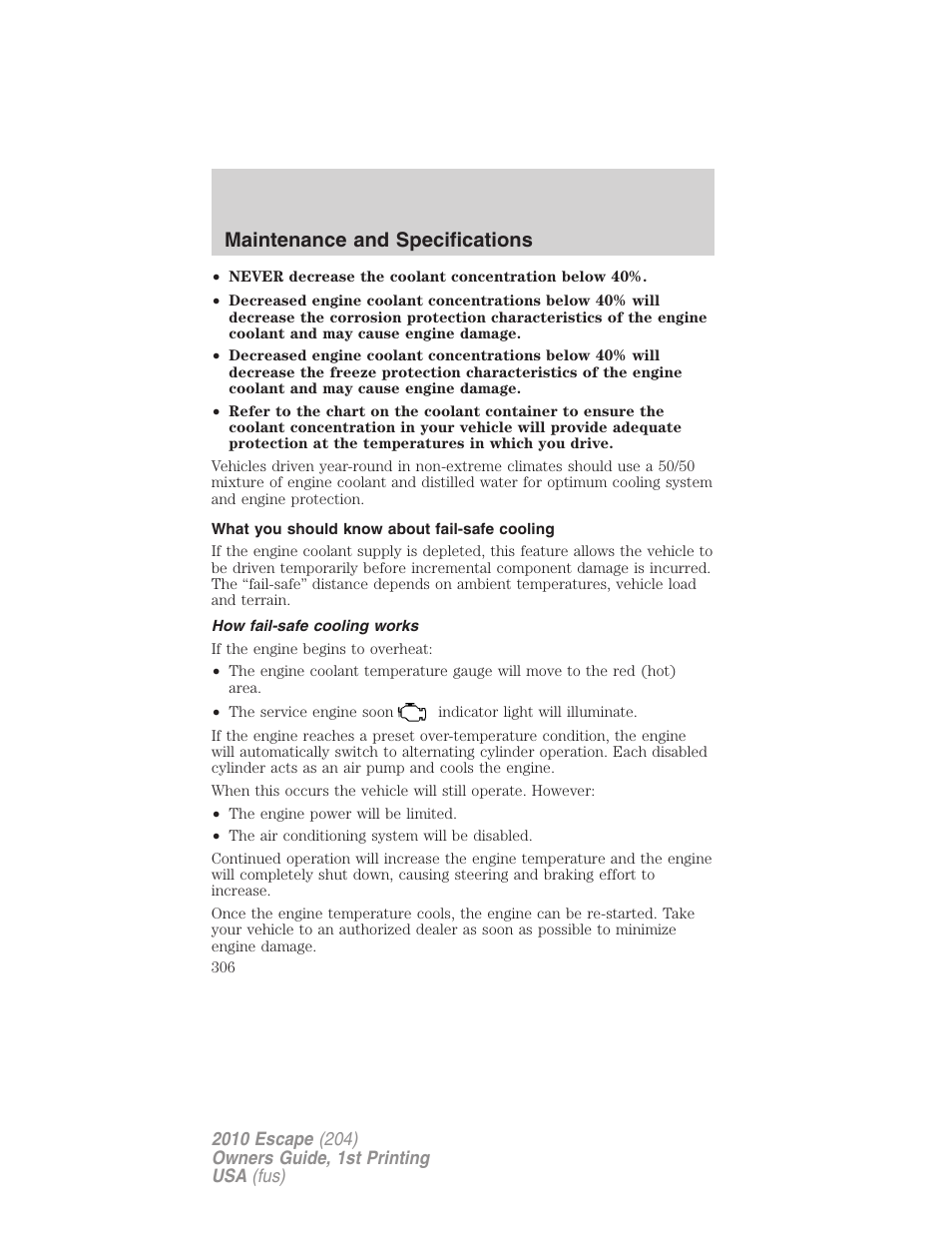 What you should know about fail-safe cooling, How fail-safe cooling works, Maintenance and specifications | FORD 2010 Escape v.1 User Manual | Page 306 / 345