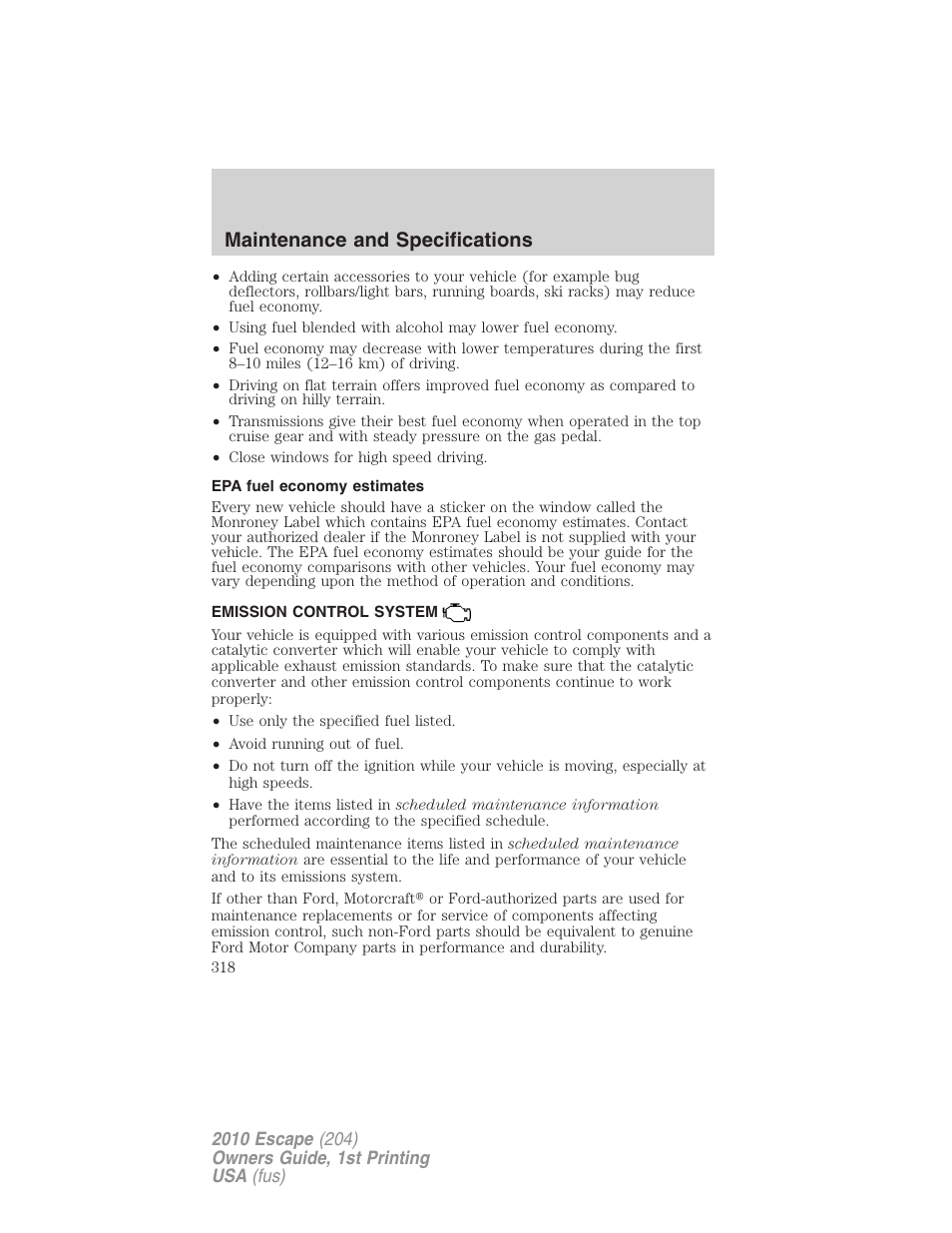 Epa fuel economy estimates, Emission control system, Maintenance and specifications | FORD 2010 Escape v.1 User Manual | Page 318 / 345