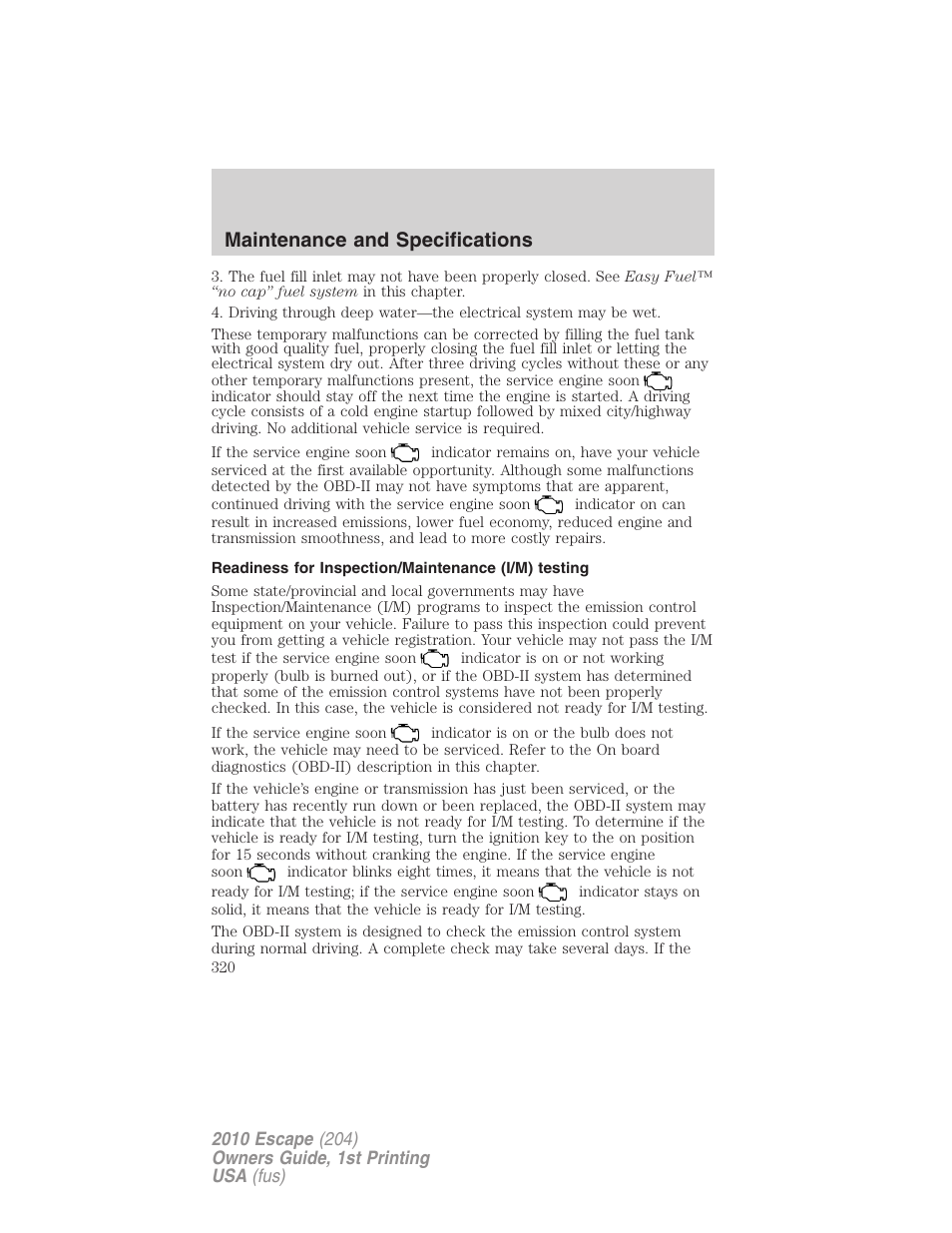 Readiness for inspection/maintenance (i/m) testing, Maintenance and specifications | FORD 2010 Escape v.1 User Manual | Page 320 / 345
