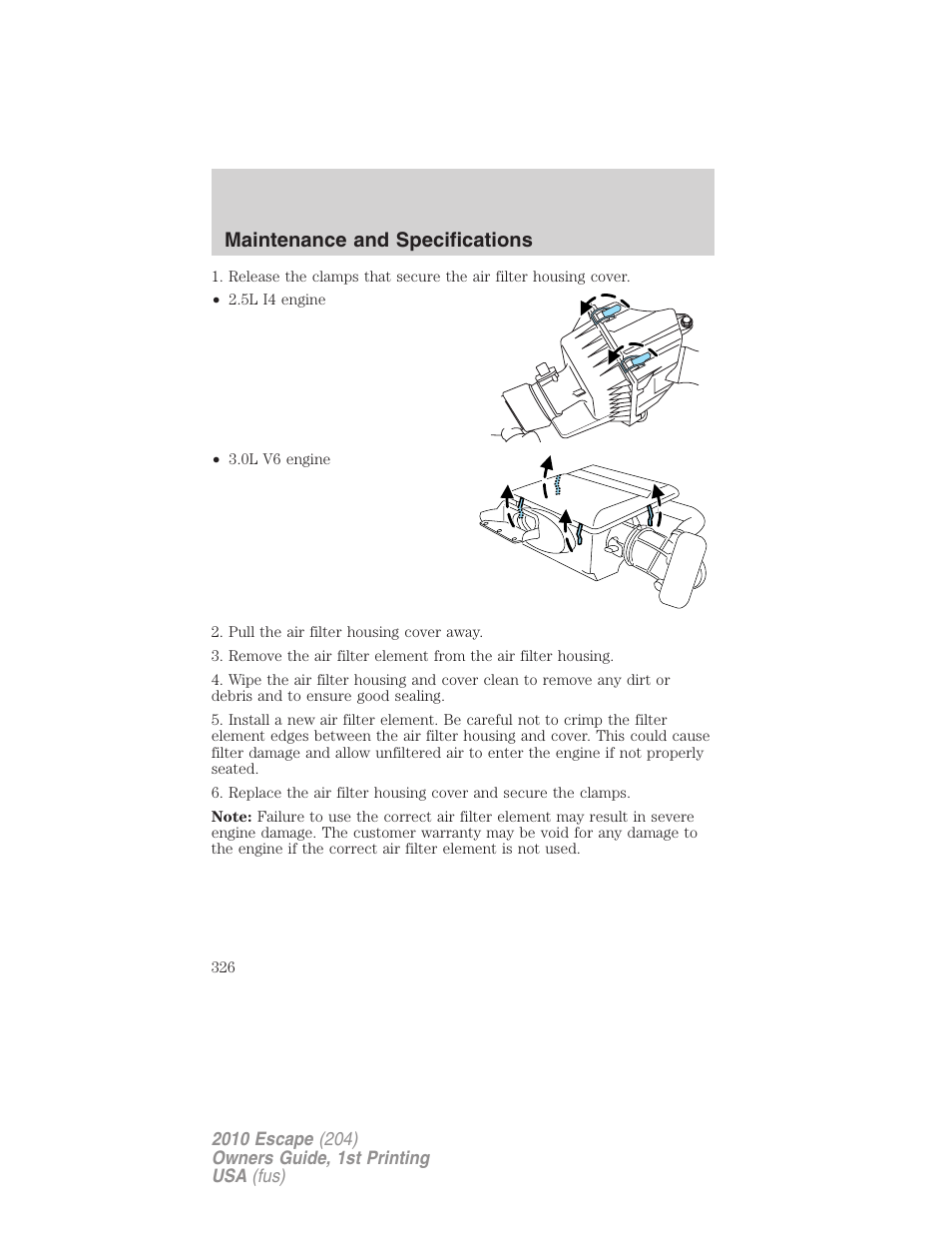 Maintenance and specifications | FORD 2010 Escape v.1 User Manual | Page 326 / 345