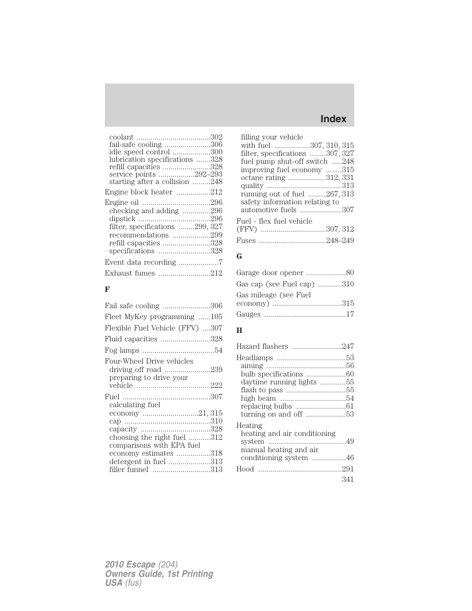 Index | FORD 2010 Escape v.1 User Manual | Page 341 / 345