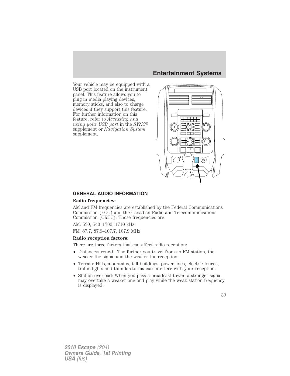 General audio information, Entertainment systems | FORD 2010 Escape v.1 User Manual | Page 39 / 345