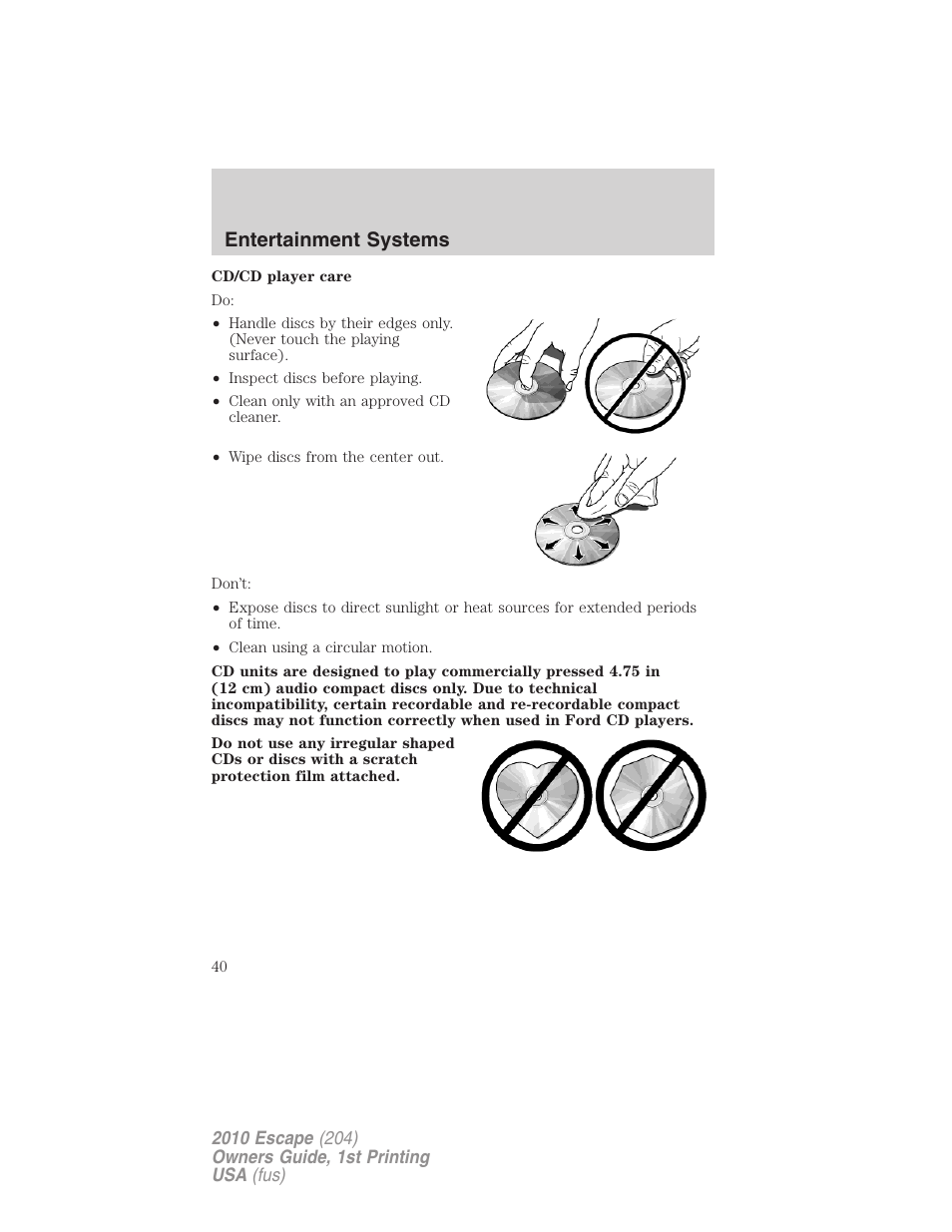 Entertainment systems | FORD 2010 Escape v.1 User Manual | Page 40 / 345