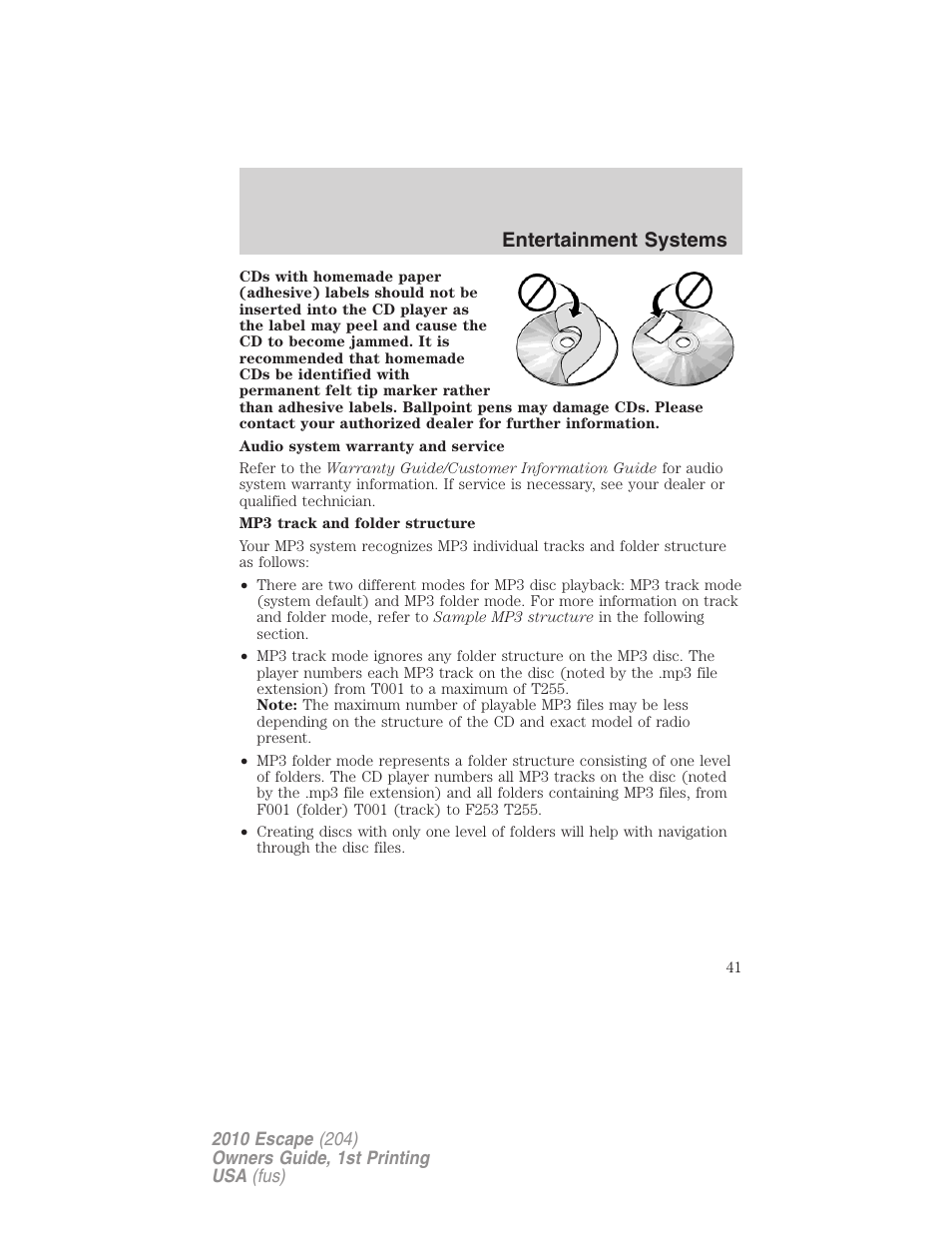 Entertainment systems | FORD 2010 Escape v.1 User Manual | Page 41 / 345