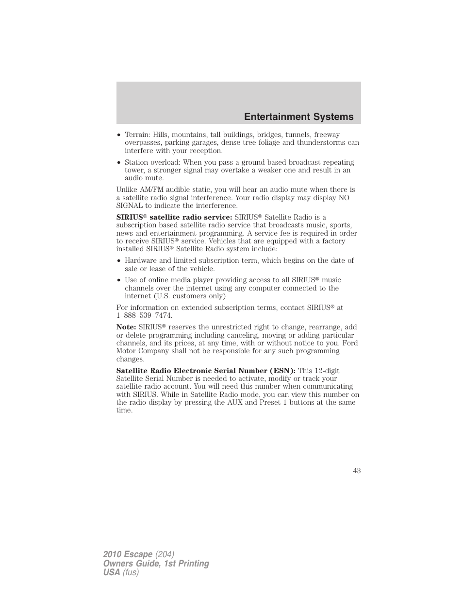 Entertainment systems | FORD 2010 Escape v.1 User Manual | Page 43 / 345