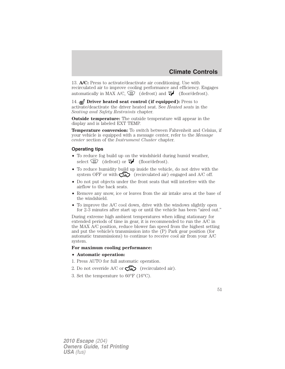 Operating tips, Climate controls | FORD 2010 Escape v.1 User Manual | Page 51 / 345