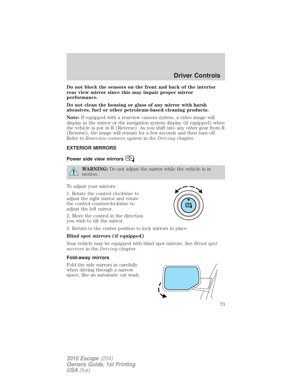 Exterior mirrors, Power side view mirrors, Fold-away mirrors | Driver controls | FORD 2010 Escape v.1 User Manual | Page 73 / 345