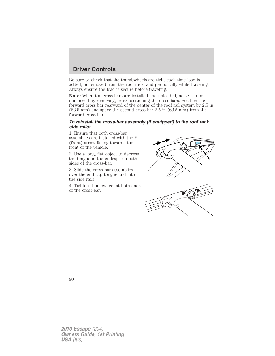 Driver controls | FORD 2010 Escape v.1 User Manual | Page 90 / 345