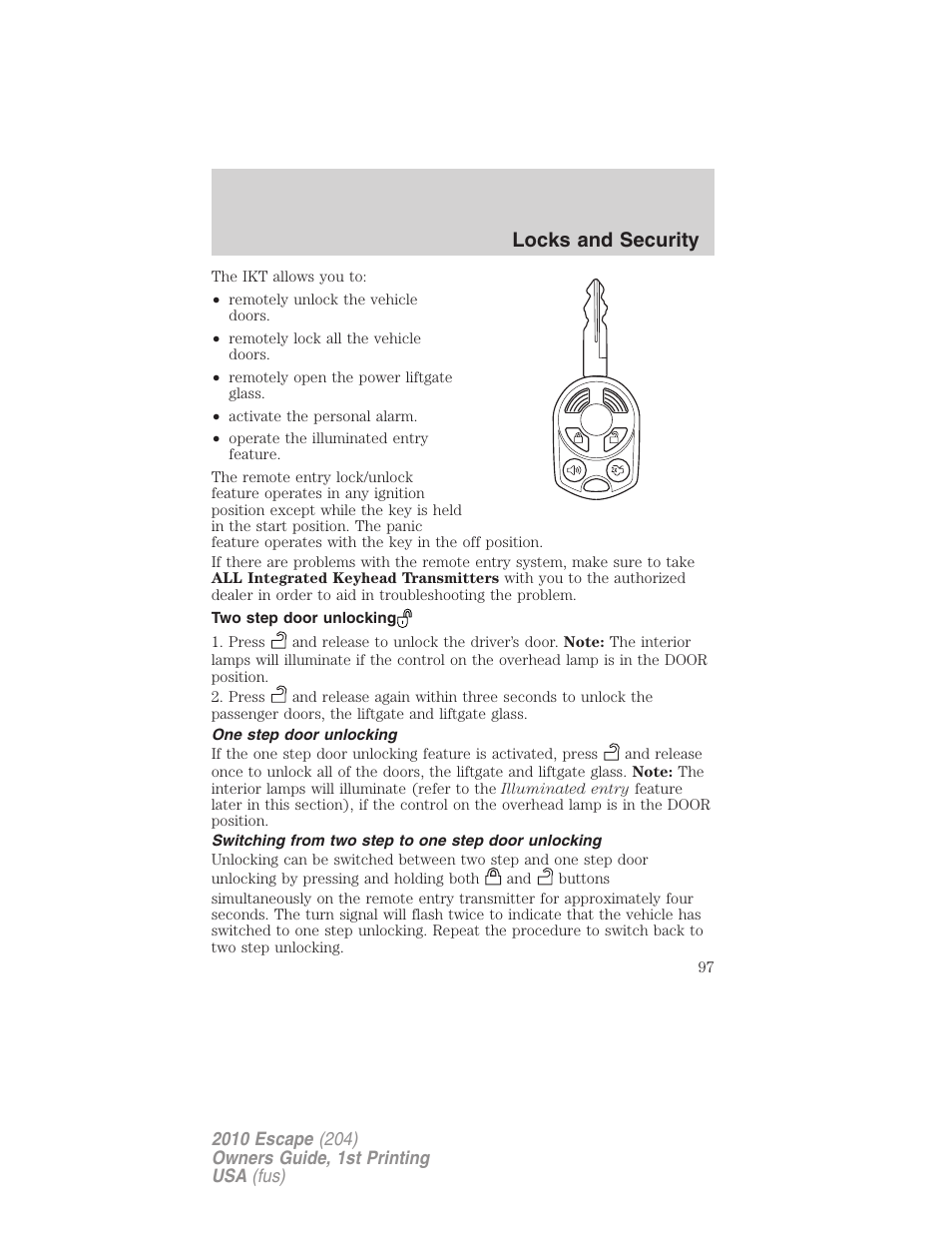 Two step door unlocking, One step door unlocking, Switching from two step to one step door unlocking | Locks and security | FORD 2010 Escape v.1 User Manual | Page 97 / 345