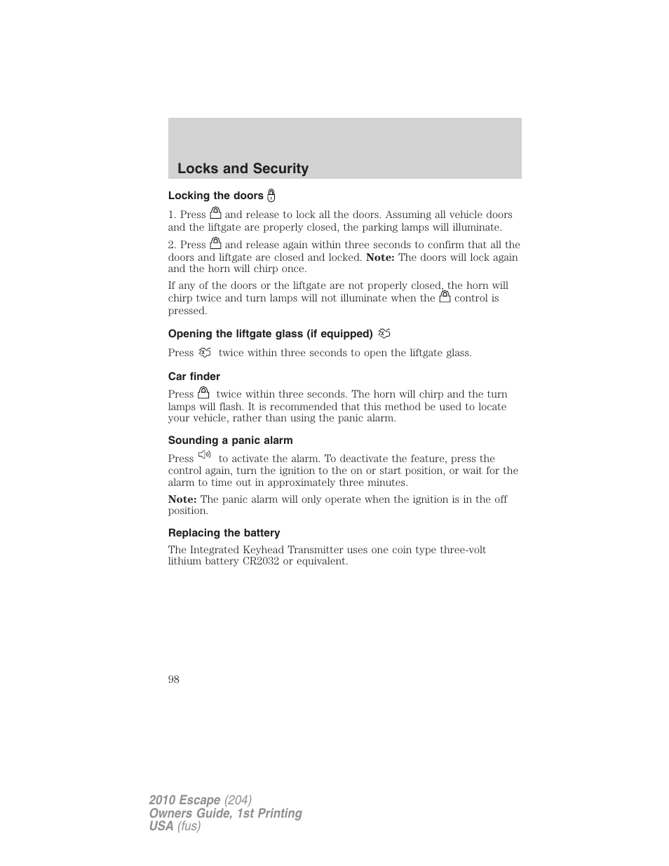 Locking the doors, Opening the liftgate glass (if equipped), Car finder | Sounding a panic alarm, Replacing the battery, Locks and security | FORD 2010 Escape v.1 User Manual | Page 98 / 345