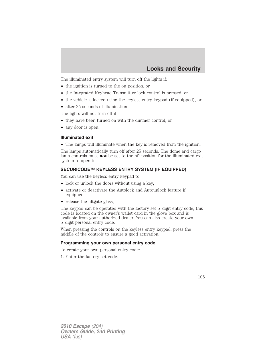 Illuminated exit, Securicode™ keyless entry system (if equipped), Programming your own personal entry code | Locks and security | FORD 2010 Escape v.2 User Manual | Page 105 / 344