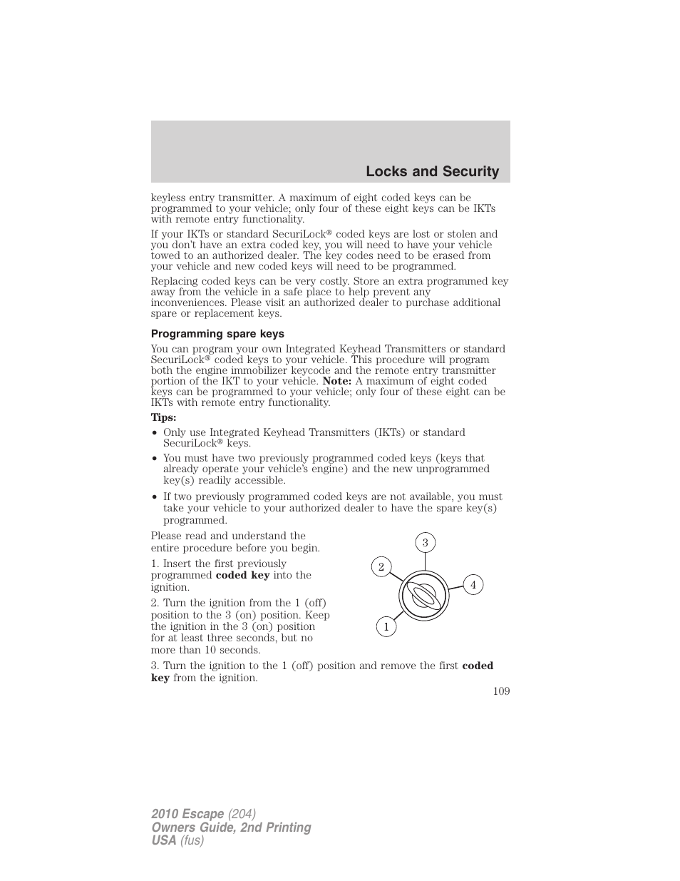 Programming spare keys, Locks and security | FORD 2010 Escape v.2 User Manual | Page 109 / 344