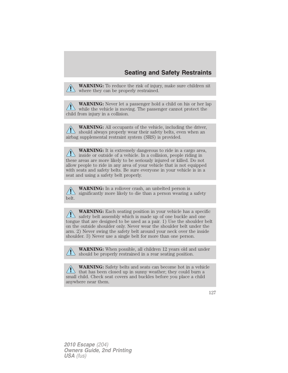 Seating and safety restraints | FORD 2010 Escape v.2 User Manual | Page 127 / 344