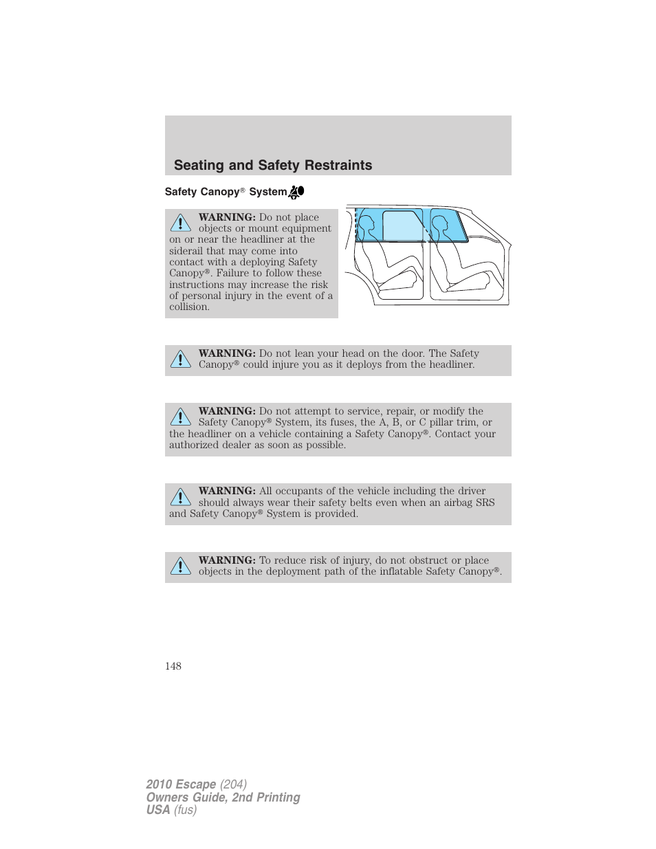 Safety canopy system, Seating and safety restraints | FORD 2010 Escape v.2 User Manual | Page 148 / 344