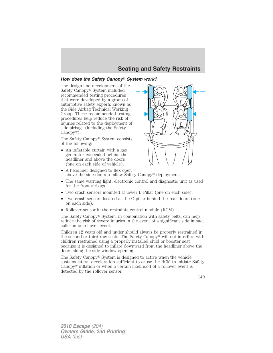 How does the safety canopy system work, Seating and safety restraints | FORD 2010 Escape v.2 User Manual | Page 149 / 344