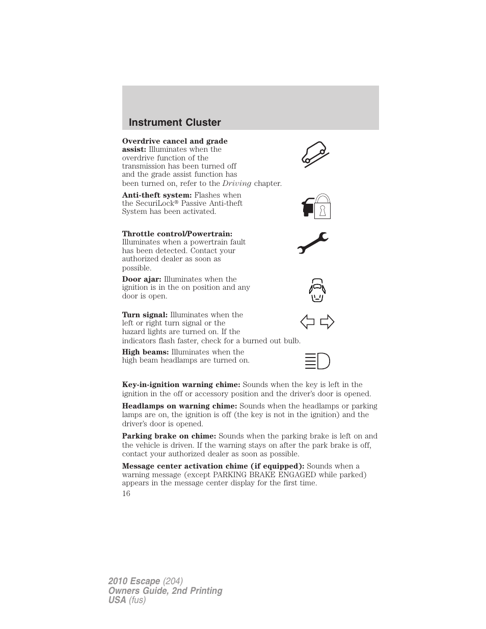 Instrument cluster | FORD 2010 Escape v.2 User Manual | Page 16 / 344