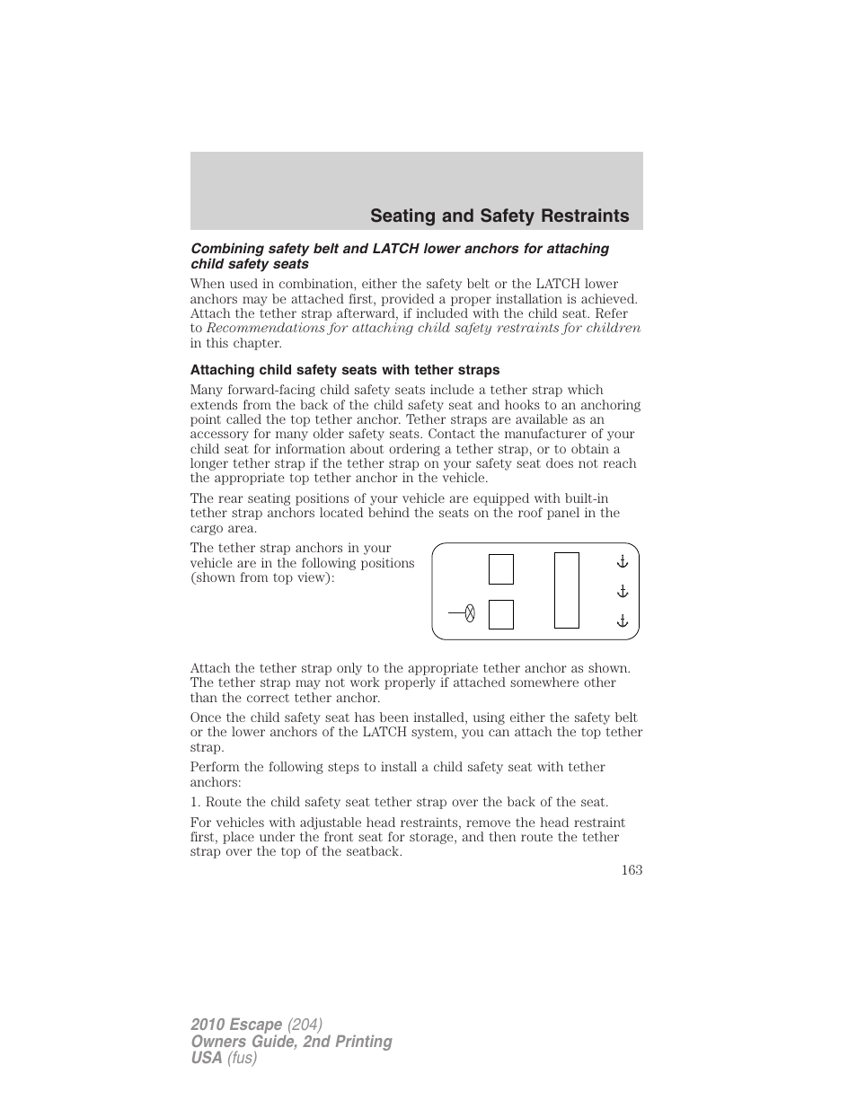 Attaching child safety seats with tether straps, Seating and safety restraints | FORD 2010 Escape v.2 User Manual | Page 163 / 344