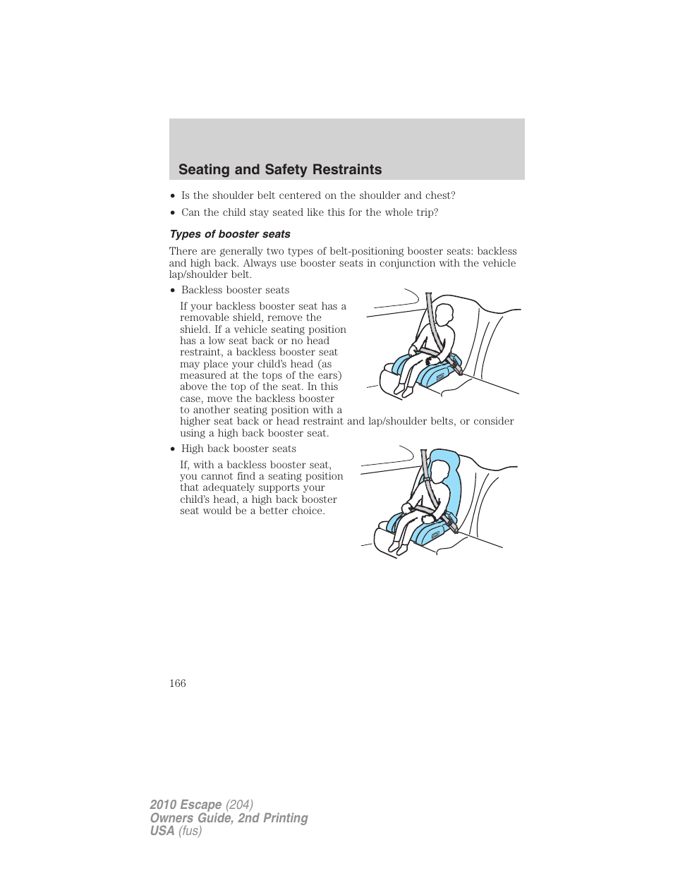 Types of booster seats, Seating and safety restraints | FORD 2010 Escape v.2 User Manual | Page 166 / 344