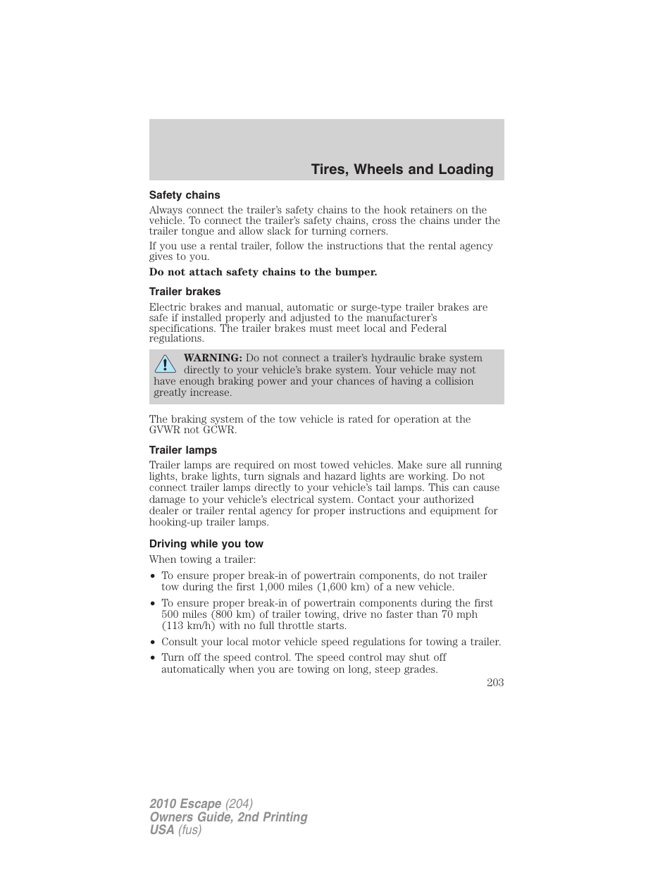 Safety chains, Trailer brakes, Trailer lamps | Driving while you tow, Tires, wheels and loading | FORD 2010 Escape v.2 User Manual | Page 203 / 344