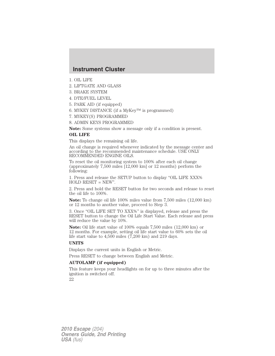 Instrument cluster | FORD 2010 Escape v.2 User Manual | Page 22 / 344