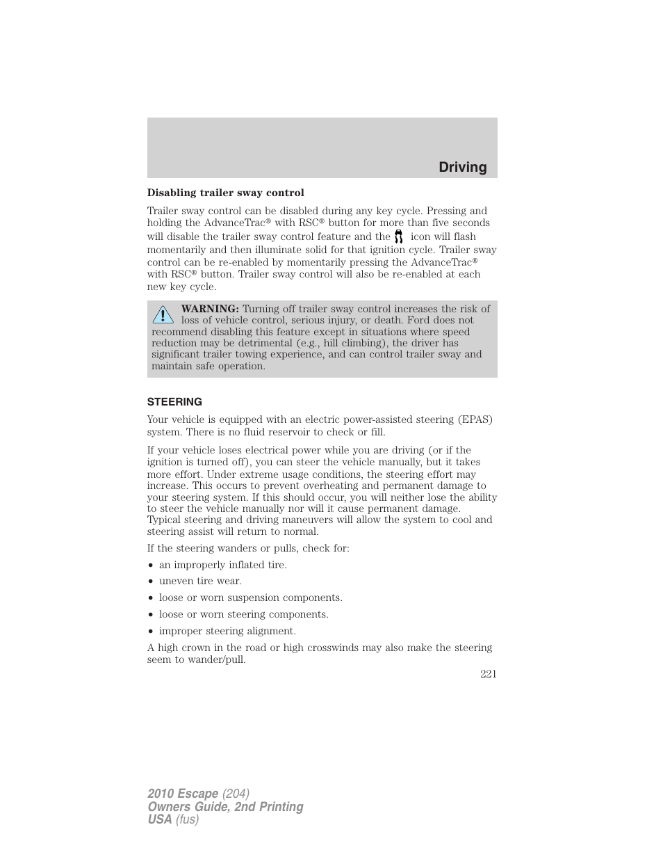 Steering, Driving | FORD 2010 Escape v.2 User Manual | Page 221 / 344