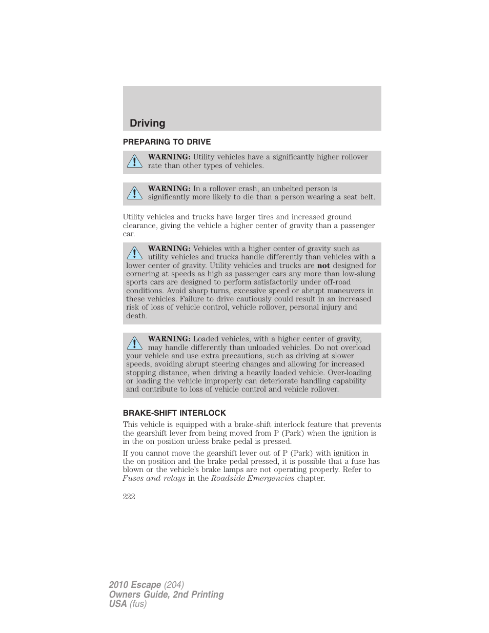 Preparing to drive, Brake-shift interlock, Driving | FORD 2010 Escape v.2 User Manual | Page 222 / 344