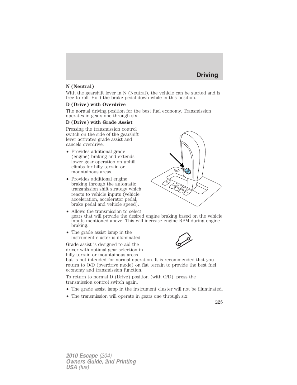 Driving | FORD 2010 Escape v.2 User Manual | Page 225 / 344