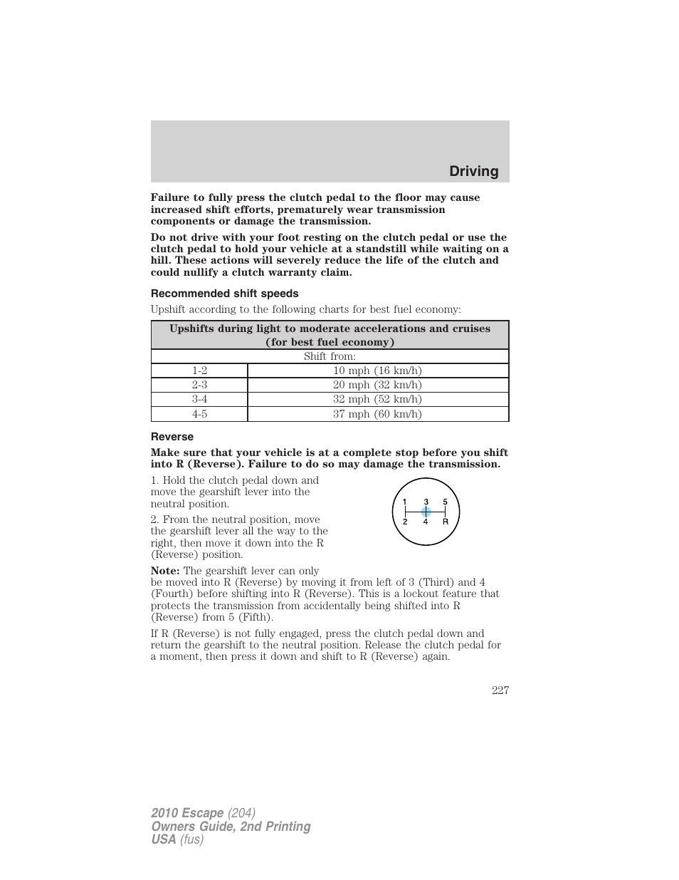 Recommended shift speeds, Reverse, Driving | FORD 2010 Escape v.2 User Manual | Page 227 / 344