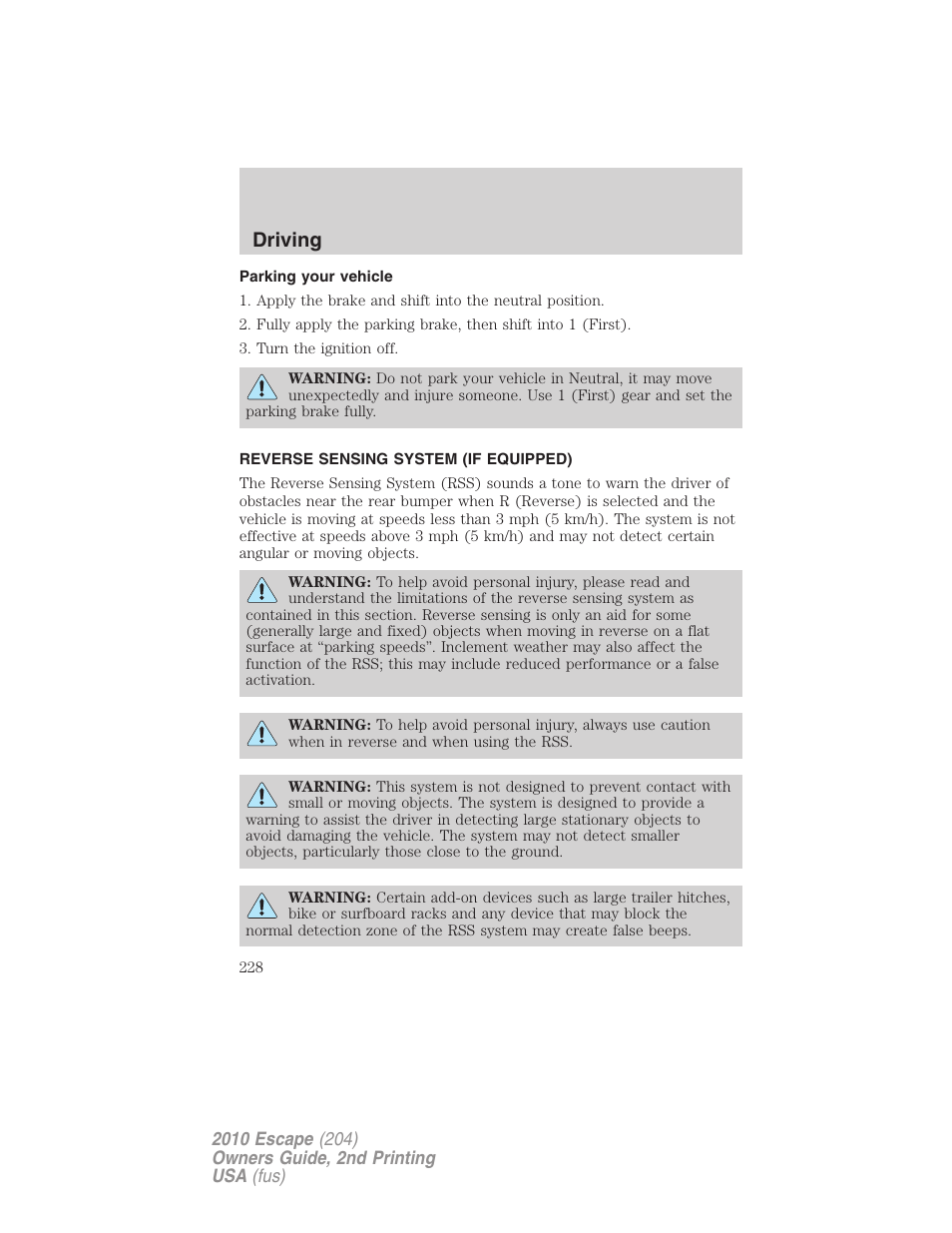 Parking your vehicle, Reverse sensing system (if equipped), Reverse sensing system | Driving | FORD 2010 Escape v.2 User Manual | Page 228 / 344