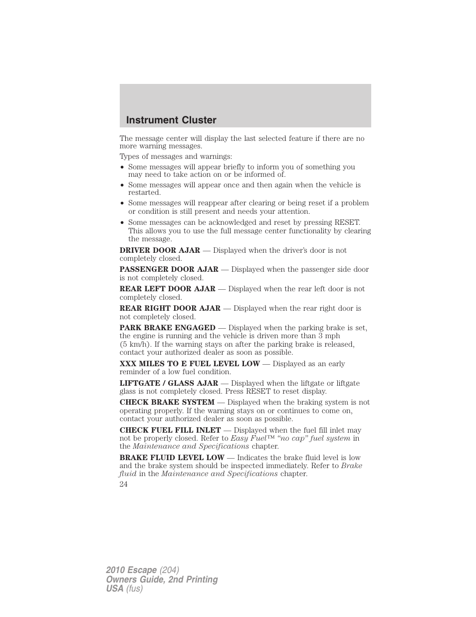 Instrument cluster | FORD 2010 Escape v.2 User Manual | Page 24 / 344