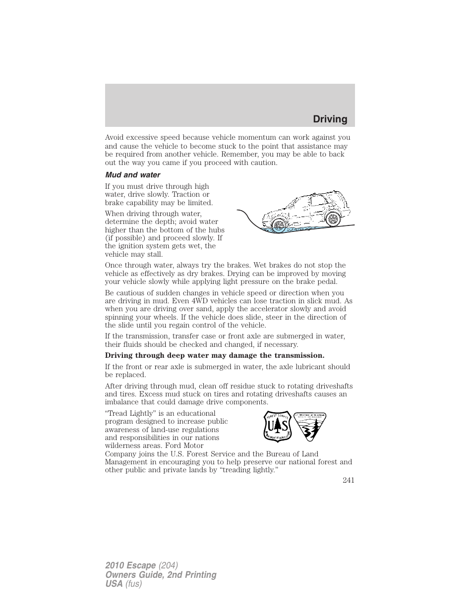 Mud and water, Driving | FORD 2010 Escape v.2 User Manual | Page 241 / 344