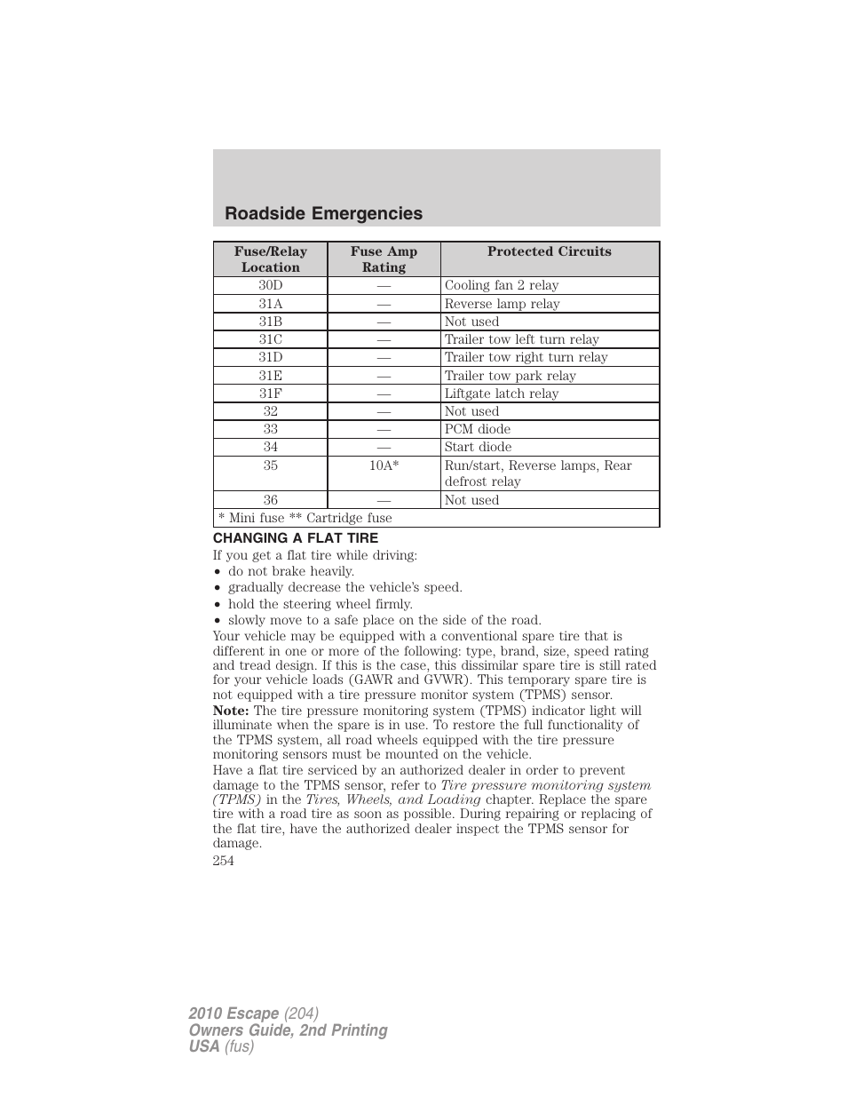 Changing a flat tire, Changing tires, Roadside emergencies | FORD 2010 Escape v.2 User Manual | Page 254 / 344