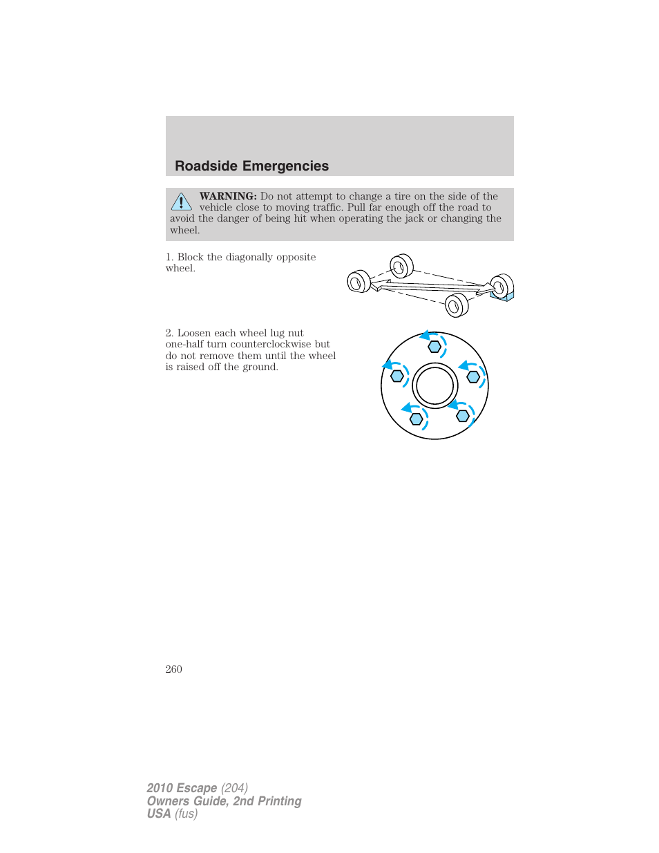 Roadside emergencies | FORD 2010 Escape v.2 User Manual | Page 260 / 344