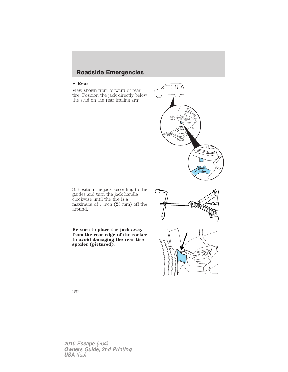 Roadside emergencies | FORD 2010 Escape v.2 User Manual | Page 262 / 344