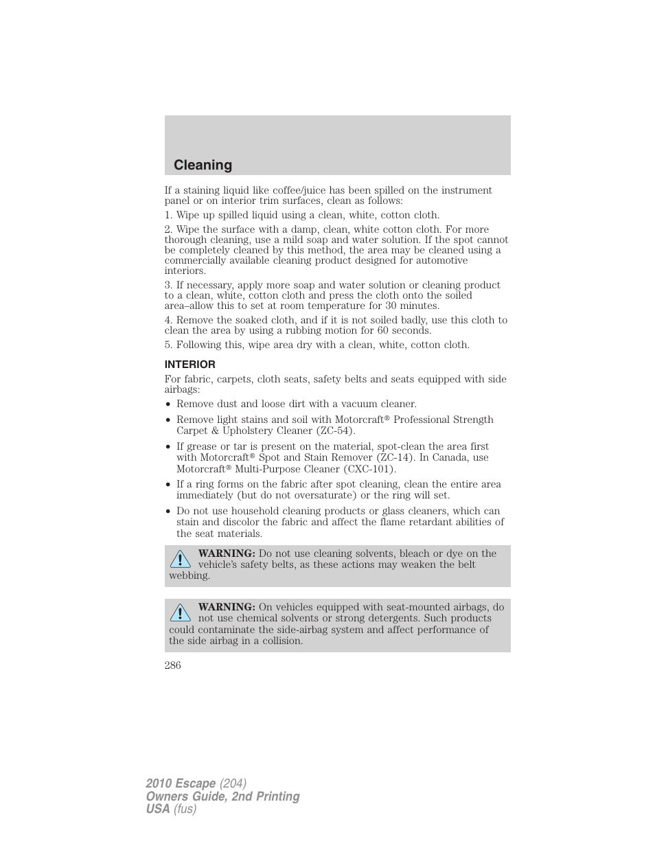 Interior, Cleaning | FORD 2010 Escape v.2 User Manual | Page 286 / 344