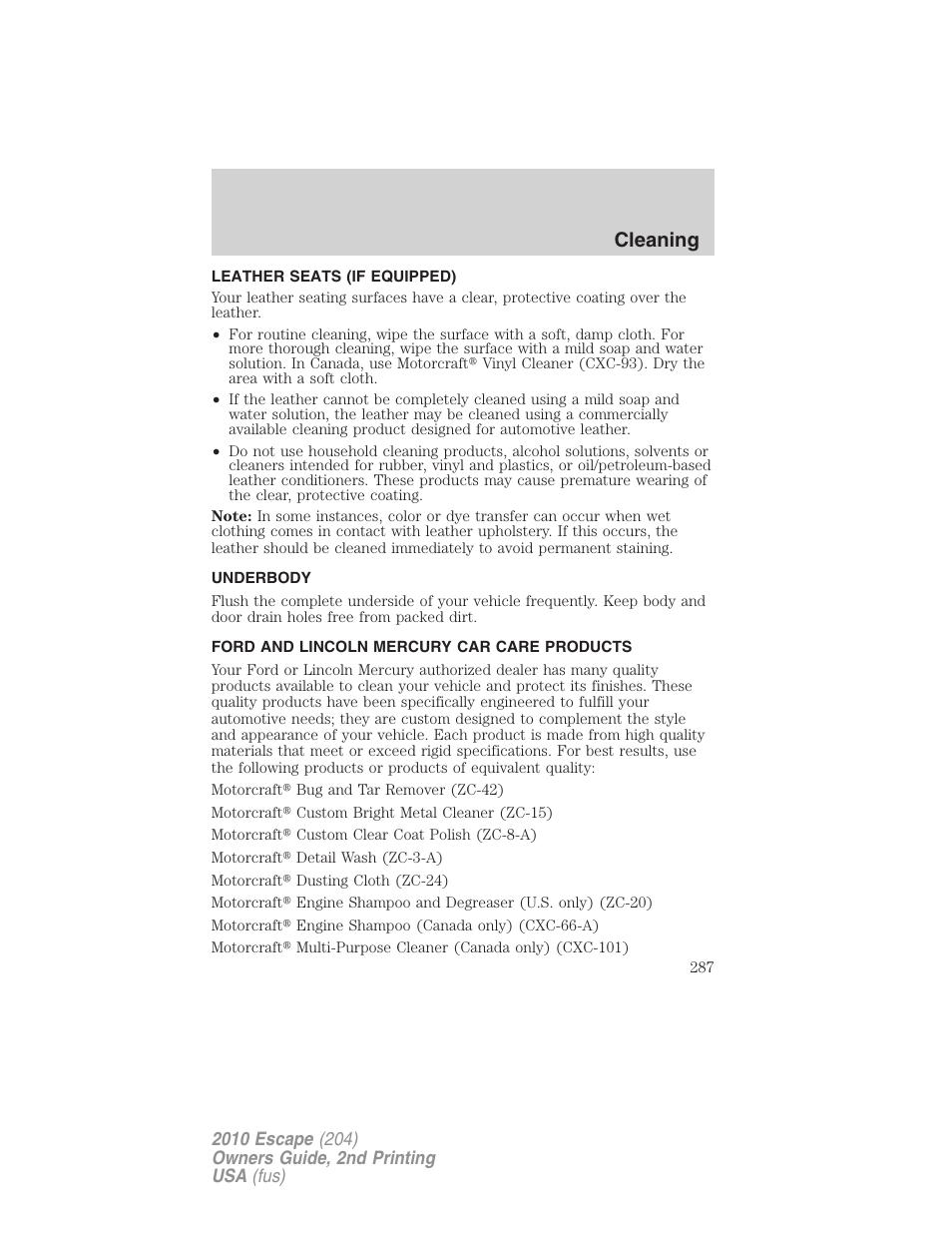 Leather seats (if equipped), Underbody, Ford and lincoln mercury car care products | Cleaning | FORD 2010 Escape v.2 User Manual | Page 287 / 344