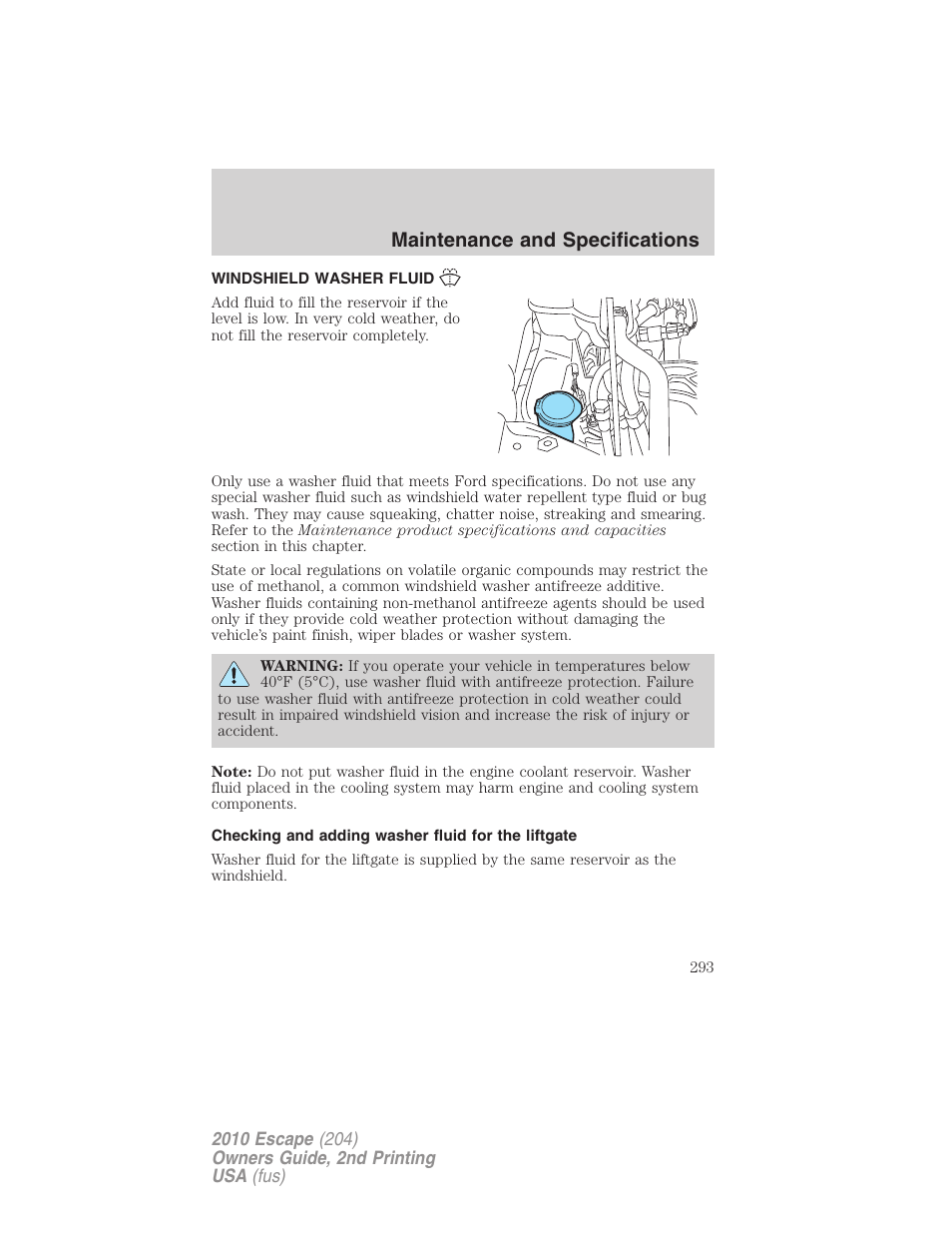 Windshield washer fluid, Checking and adding washer fluid for the liftgate, Maintenance and specifications | FORD 2010 Escape v.2 User Manual | Page 293 / 344