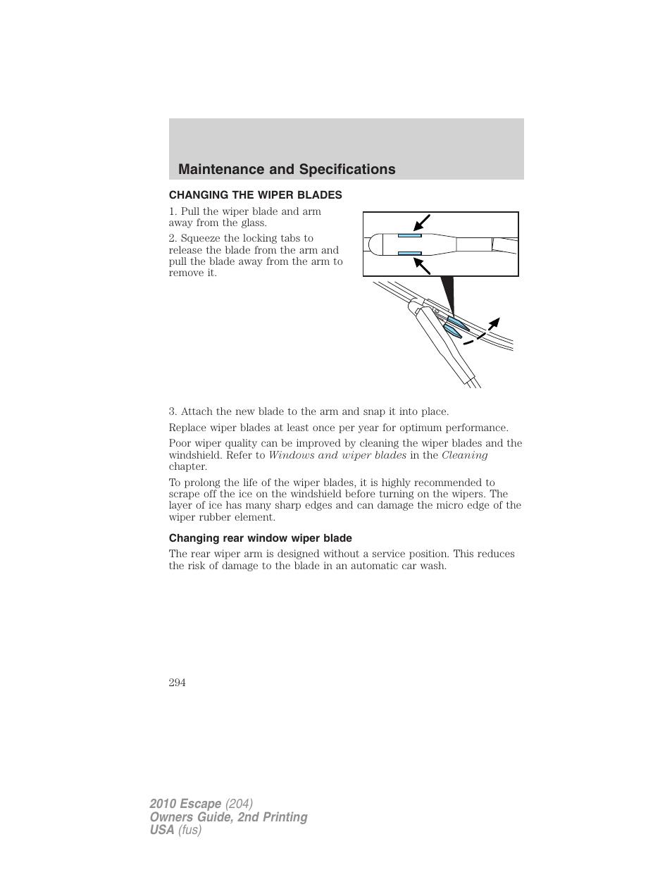 Changing the wiper blades, Changing rear window wiper blade, Maintenance and specifications | FORD 2010 Escape v.2 User Manual | Page 294 / 344