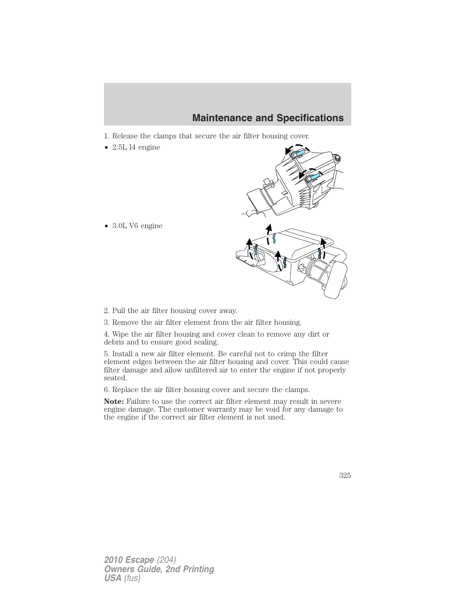 Maintenance and specifications | FORD 2010 Escape v.2 User Manual | Page 325 / 344