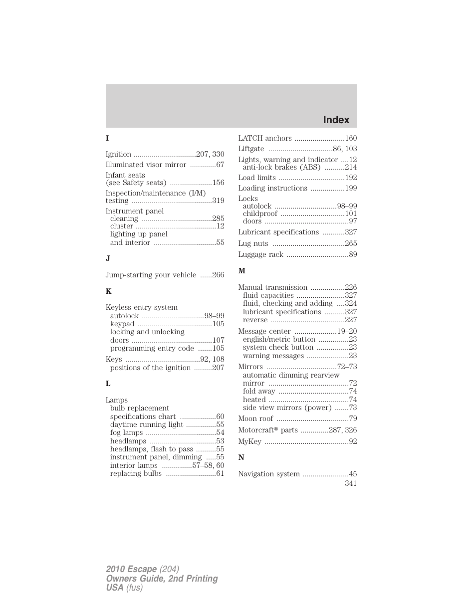 Index | FORD 2010 Escape v.2 User Manual | Page 341 / 344