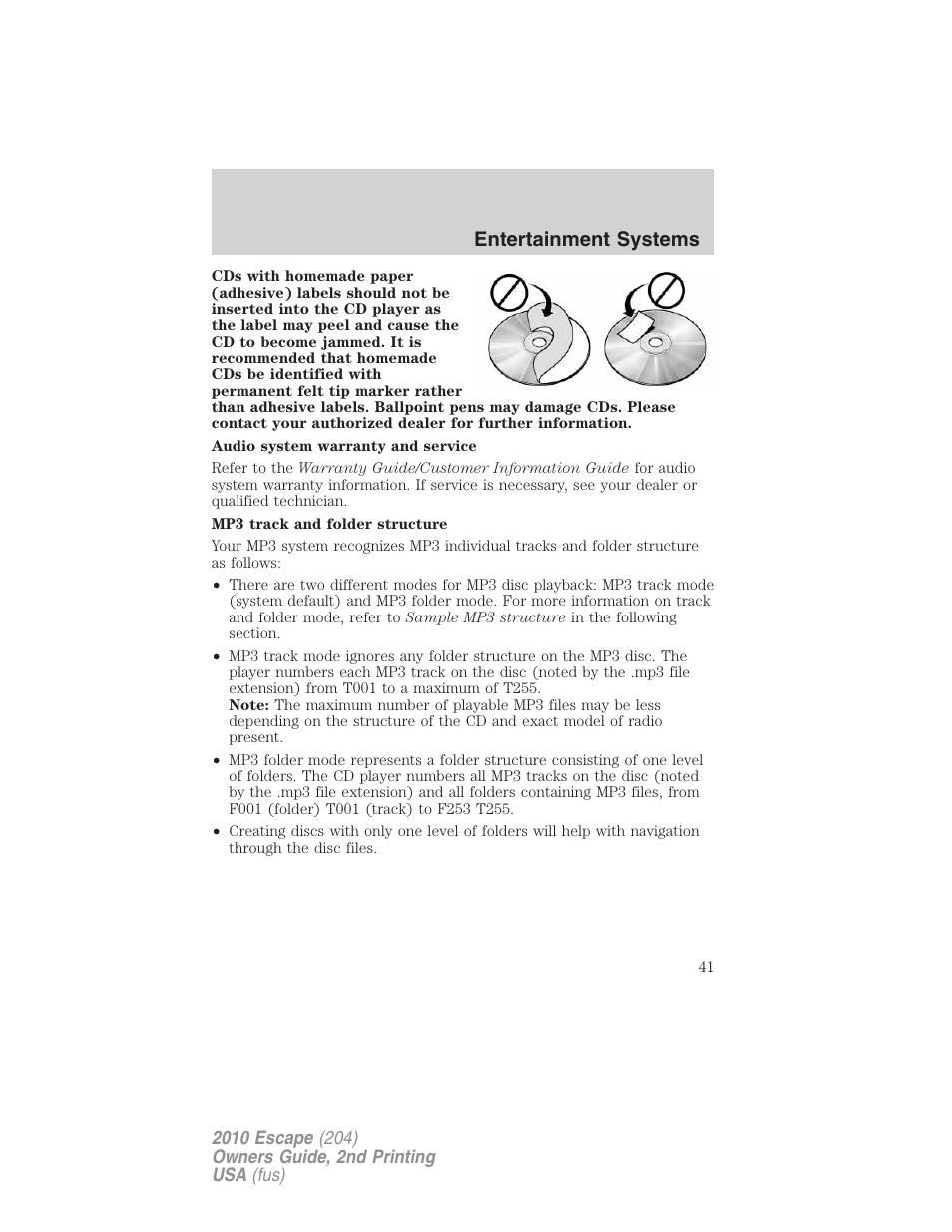 Entertainment systems | FORD 2010 Escape v.2 User Manual | Page 41 / 344