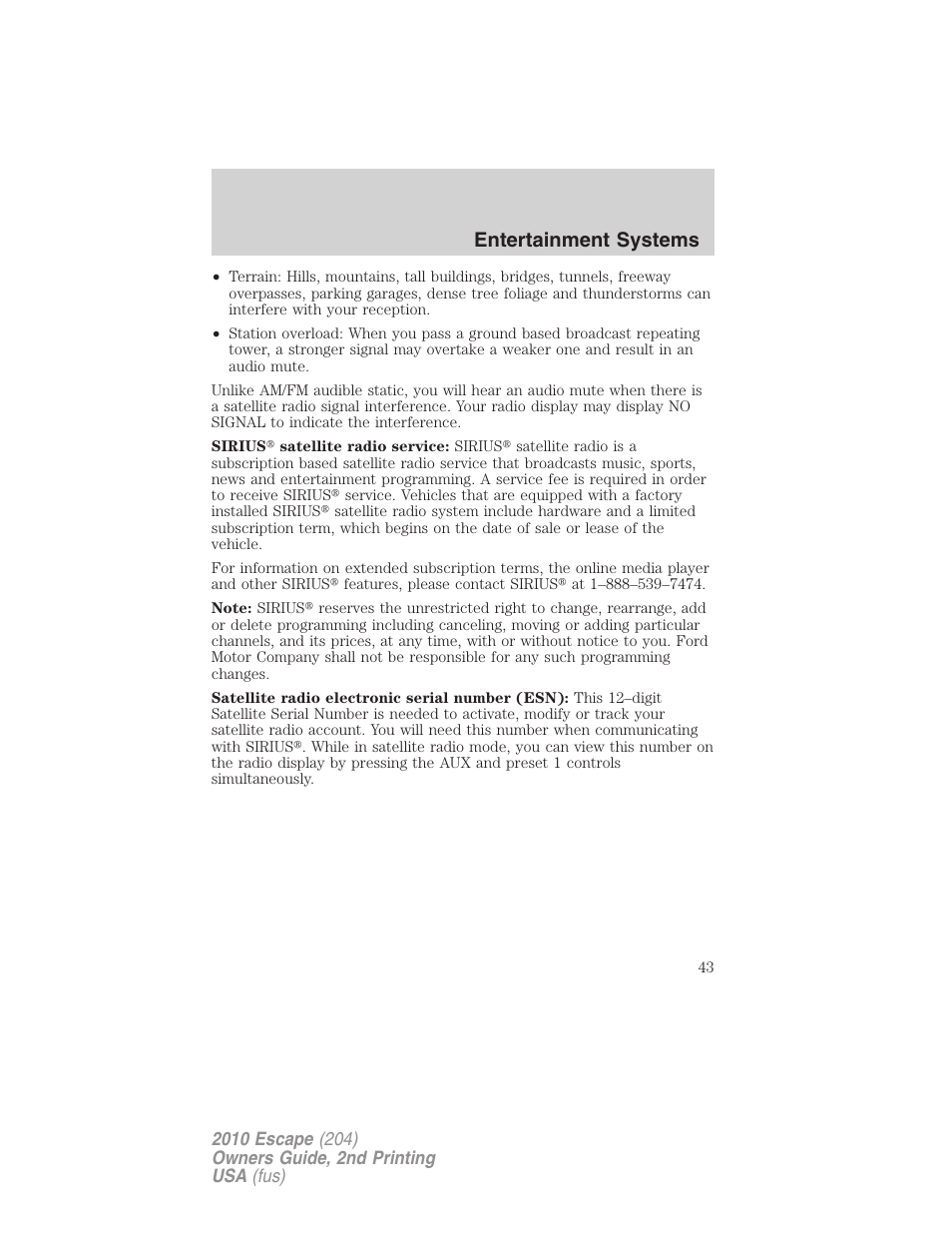 Entertainment systems | FORD 2010 Escape v.2 User Manual | Page 43 / 344