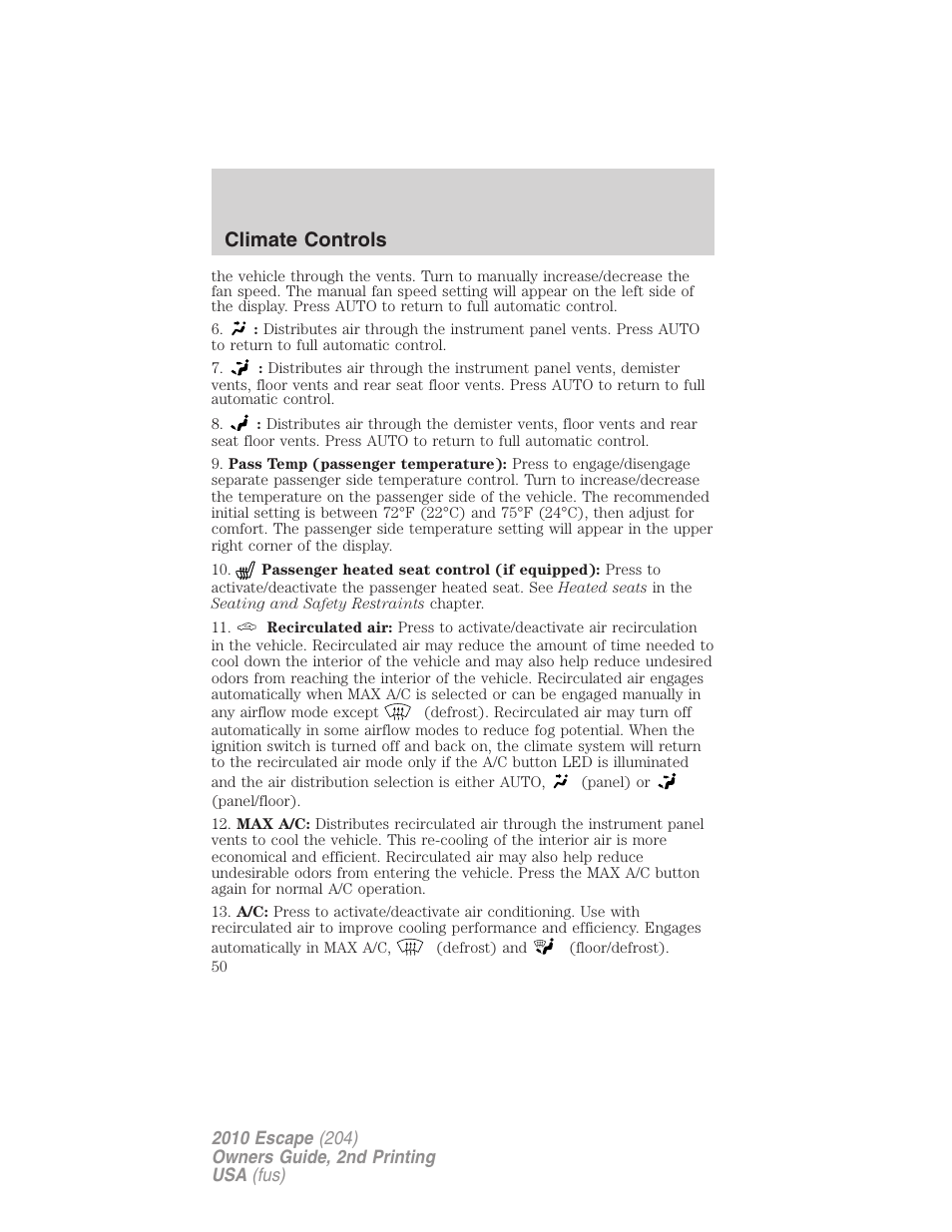 Climate controls | FORD 2010 Escape v.2 User Manual | Page 50 / 344