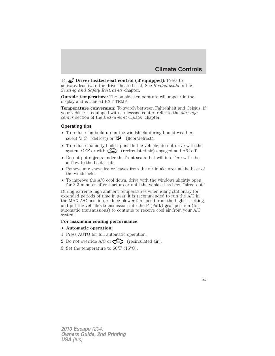 Operating tips, Climate controls | FORD 2010 Escape v.2 User Manual | Page 51 / 344